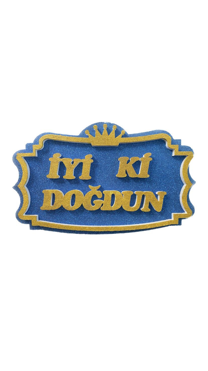 İYİKİ DOĞDUN MAVİ