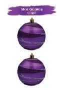 Yılbaşı Temalı Top Süs 10 cm Mor Şeritli Simli 2 Parça 1829