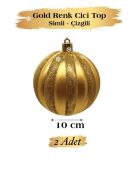 Yılbaşı Temalı Top Süs 10 cm Gold Çizgili Simli 2 Parça 3633