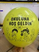 Okulumuza Hoş Geldiniz Özel Baskılı Balon 12 Inch 100 Adet