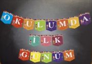 Okulumda İlk Günüm Renkli Banner